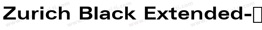 Zurich Black Extended字体转换